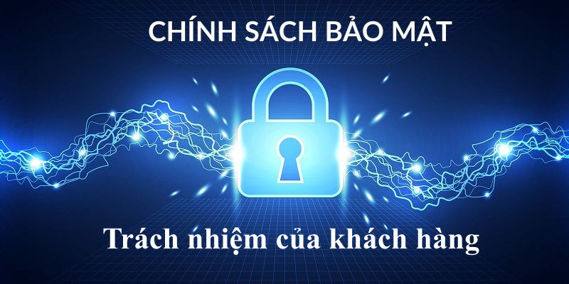 Trách nhiệm của hội viên với chính sách bảo mật